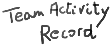 Team Activity Record